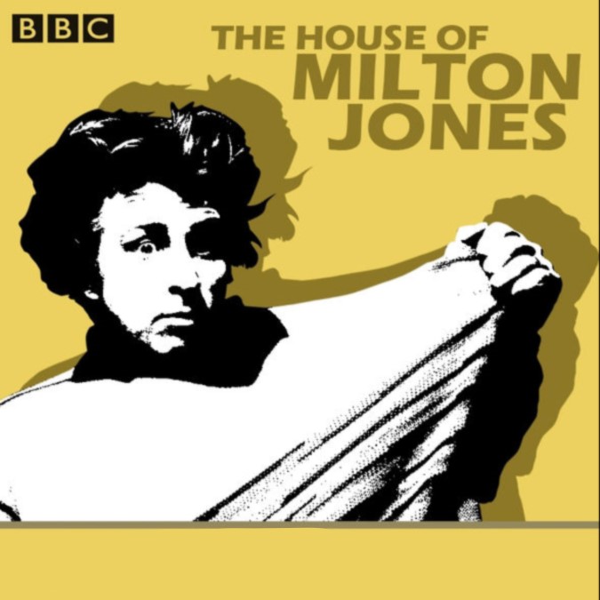 The House of Milton Jones