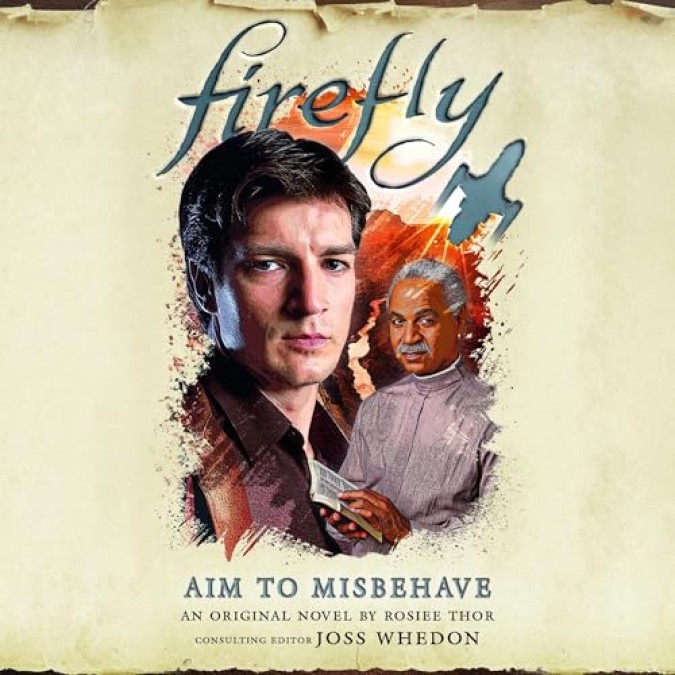 Firefly [9] Aim to Misbehave