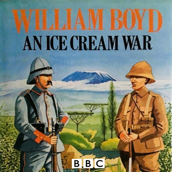 An Ice Cream War – William Boyd