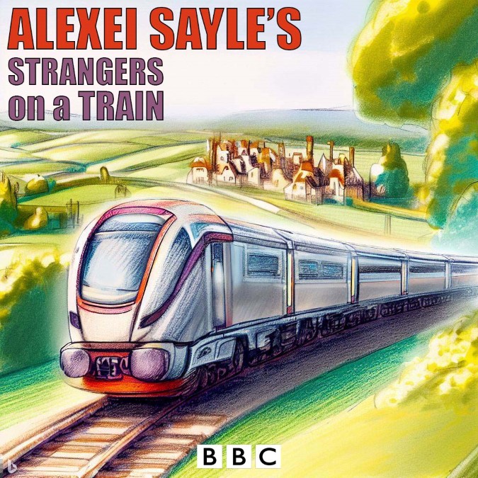 Alexei Sayle’s Strangers on a Train