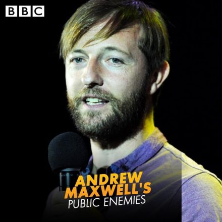 Andrew Maxwell’s Public Enemies