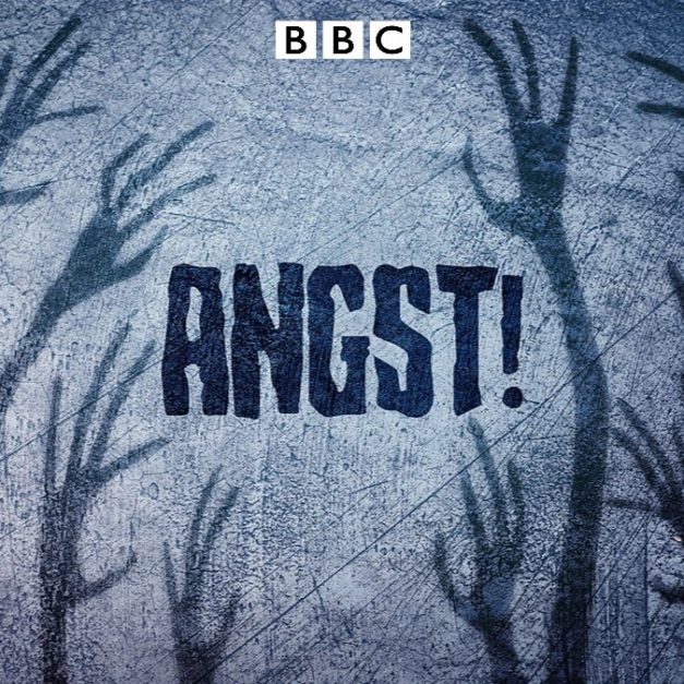 Angst!