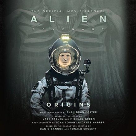 Alien™ Series [3] Covenant Origins