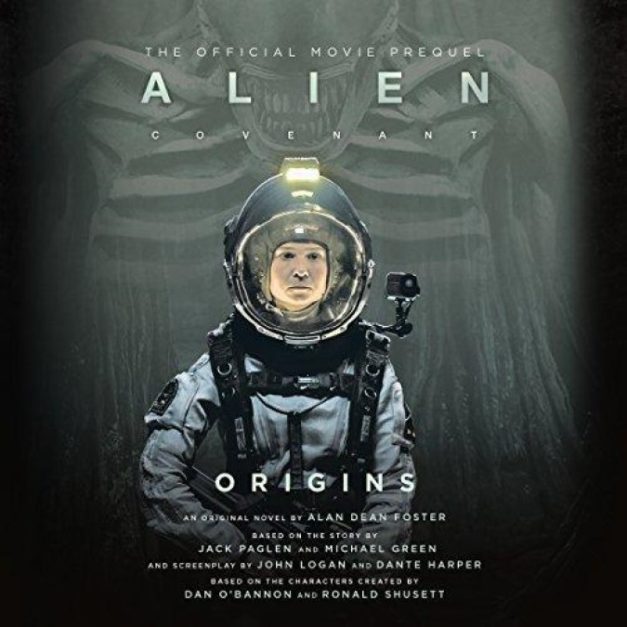 Alien™ Series [3] Covenant Origins