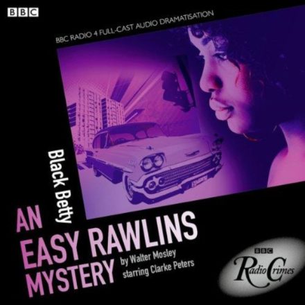 Black Betty an Easy Rawlins Mystery