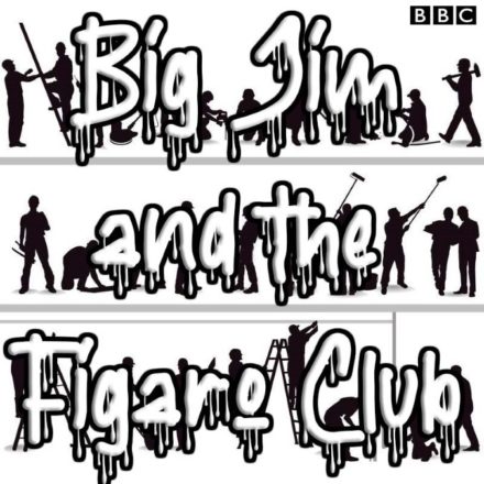 Big Jim and the Figaro Club