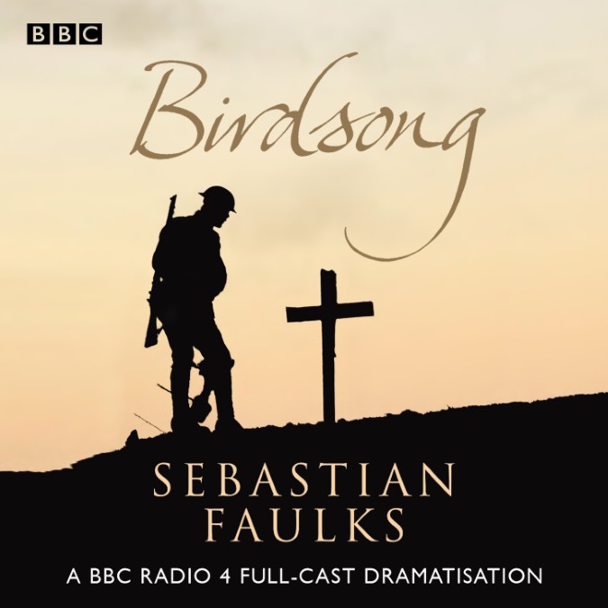 Birdsong – BBC Radio Drama