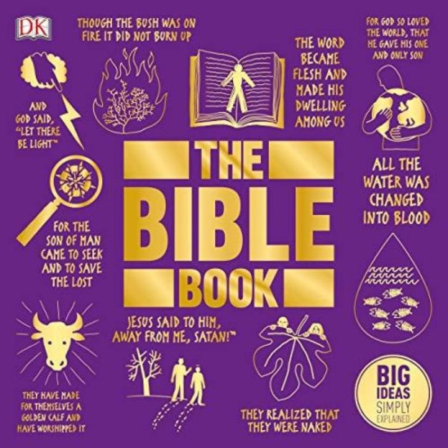 Big Ideas Simply Explained – The Bible Book