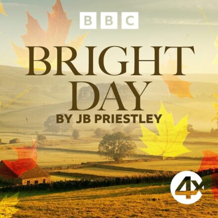 Bright Day by JB Priestley