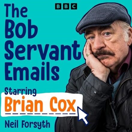 The Bob Servant Emails