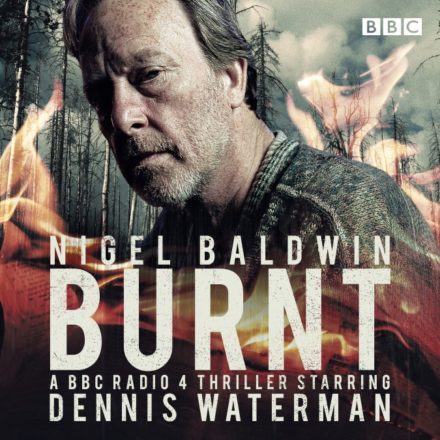 Burnt – Nigel Baldwin