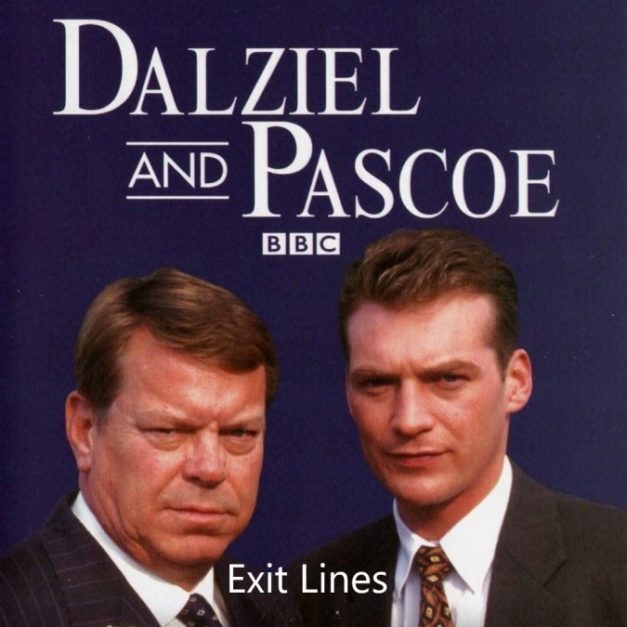 Dalziel & Pascoe – Exit Lines