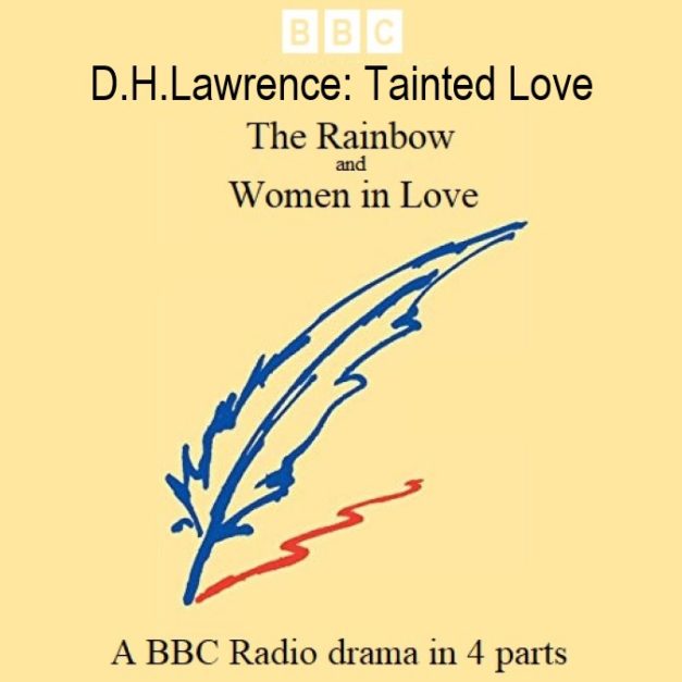 DH Lawrence – Tainted Love