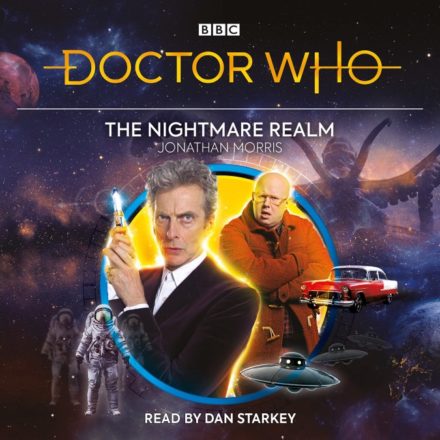 Doctor Who The Nightmare Realm 12th Doctor Novelisation