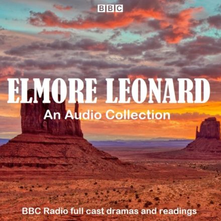 Elmore Leonard BBC Audio Drama Collection
