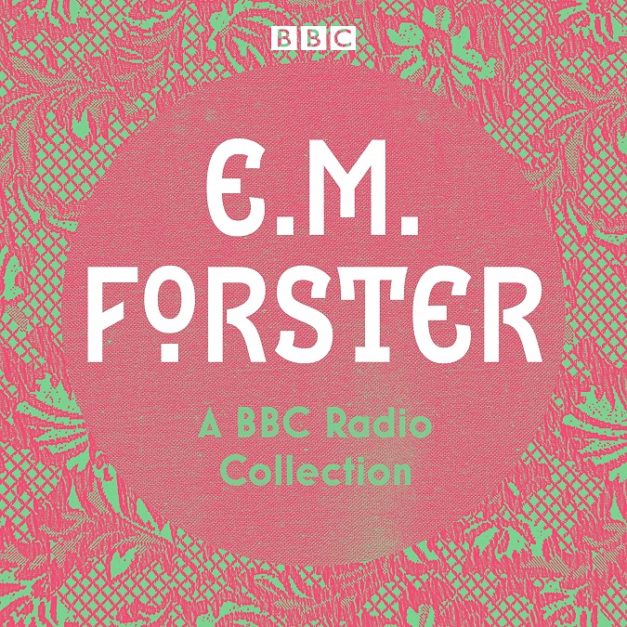 E. M. Forster BBC Radio Collection