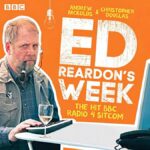 Ed Reardon’s Week