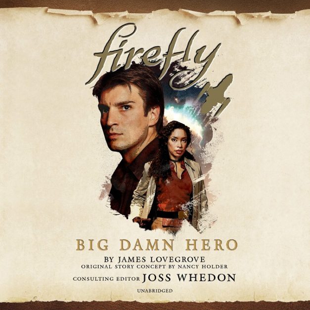Firefly [1] Big Damn Hero