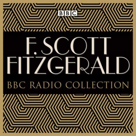 F. Scott Fitzgerald BBC Radio Collection