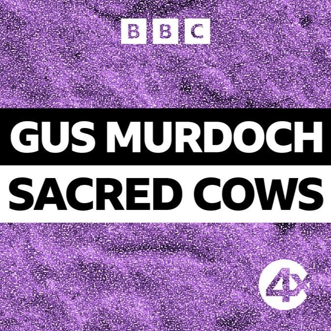 Gus Murdoch’s Sacred Cows