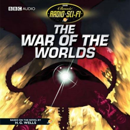 HG Wells – The War of the Worlds