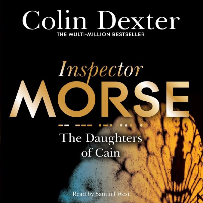 Inspector Morse [11] The Daughters of Cain