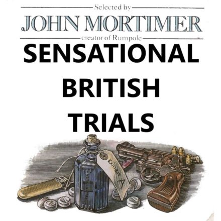 Sensational British Trials