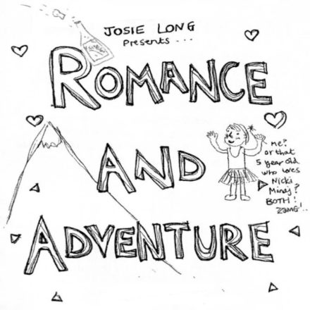 Josie Long Romance and Adventure