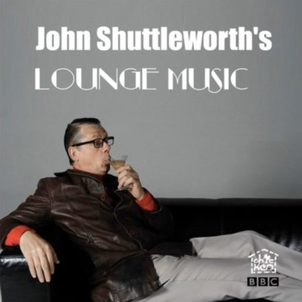 John Shuttleworth’s Lounge Music