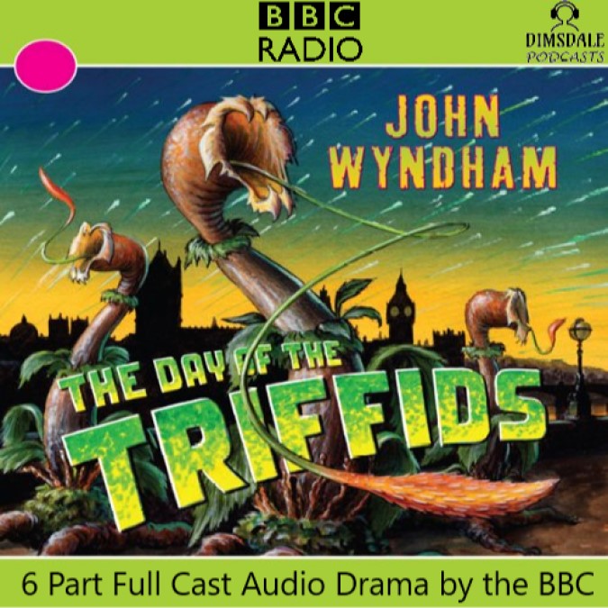 John Wyndham – The Day of the Triffids