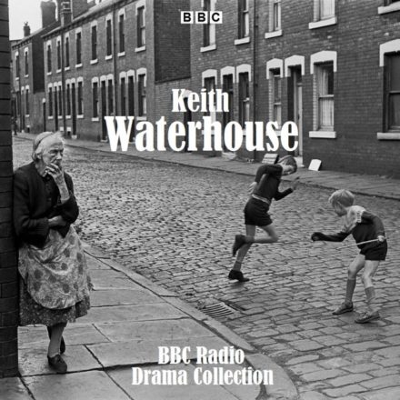 Keith Waterhouse BBC Radio Drama Collection