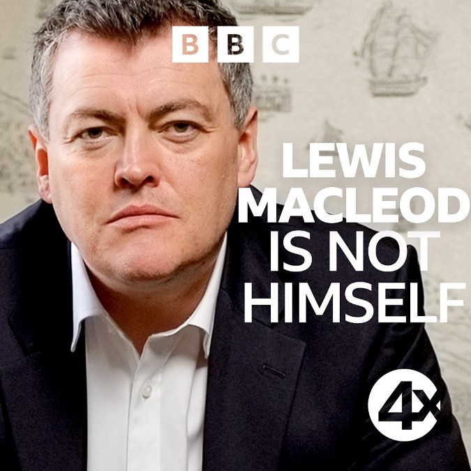 Lewis Macleod Is Not Himself