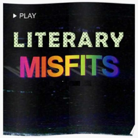 Literary Misfits