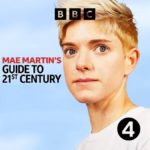Mae Martin’s Guide to 21st Century