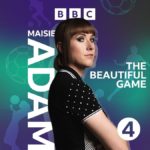 Maisie Adam – The Beautiful Game