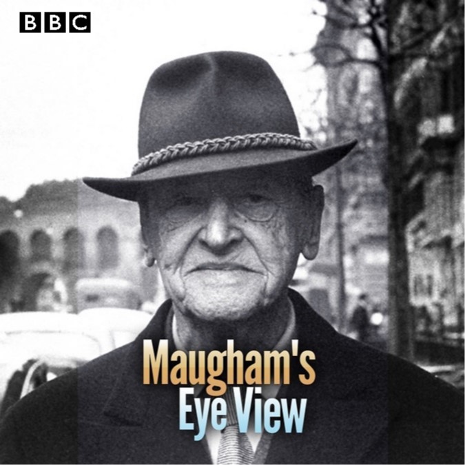 Maugham’s Eye View