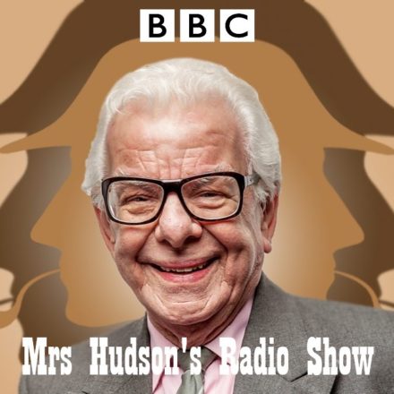 Mrs Hudsons Radio Show