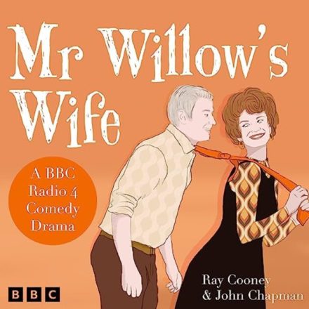 Mr Willow’s Wife