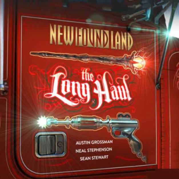 New Found Land: The Long Haul