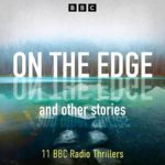 On the Edge and Other Stories