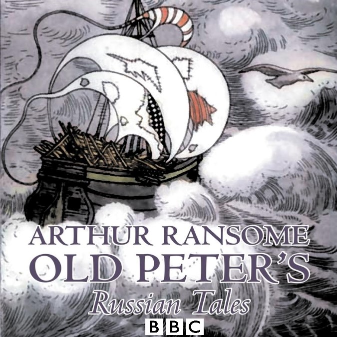 Old Peter’s Russian Tales by Arthur Ransome