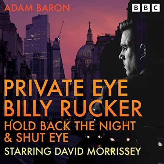 Private Eye Billy Rucker Two BBC Radio 4 Crime Dramas