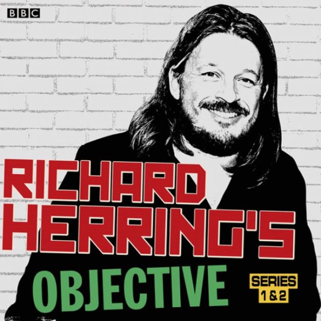 Richard Herring’s Objective
