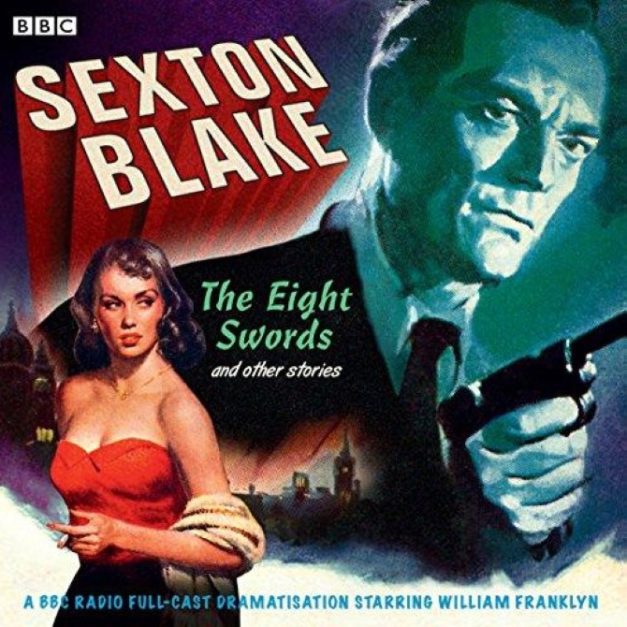 Sexton Blake The Eight Swords and Other Stories
