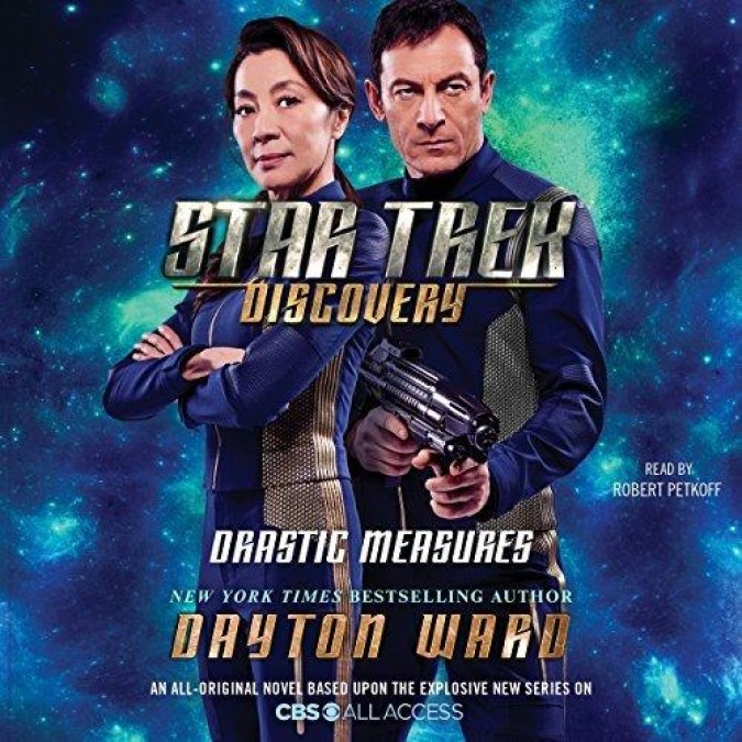 Star Trek Discovery [02] Drastic Measures
