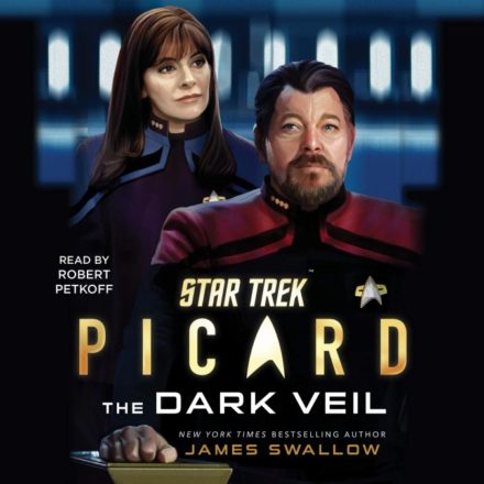 Star Trek Picard [02] The Dark Veil