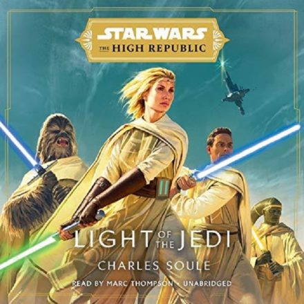 Star Wars – The High Republic – Light of the Jedi