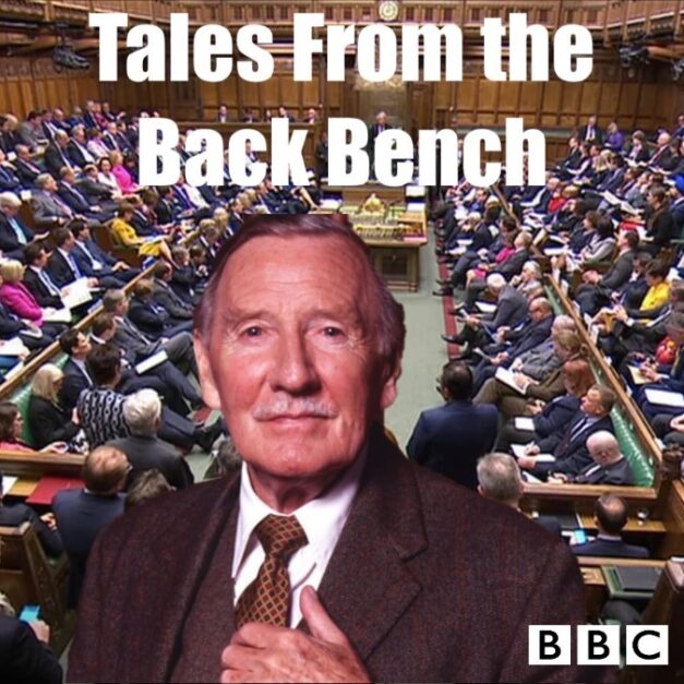 Tales from the Backbench