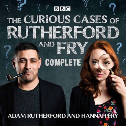 The Curious Cases of Rutherford and Fry