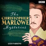 The Christopher Marlowe Mysteries